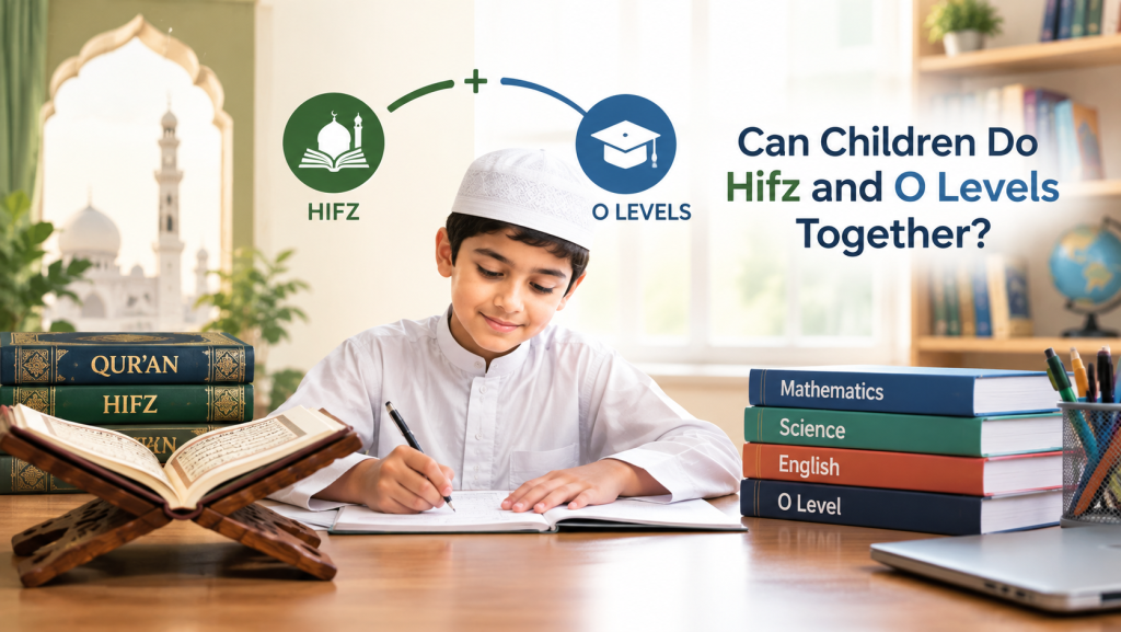 Hifz and O-Levels